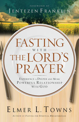 Book cover for Fasting with the Lord's Prayer