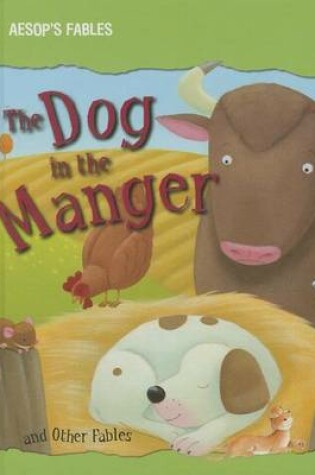 Cover of The Dog in the Manger and Other Fables