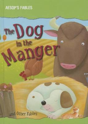 Book cover for The Dog in the Manger and Other Fables
