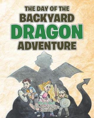 Book cover for The Day of the Backyard Dragon Adventure