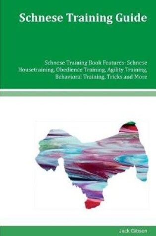 Cover of Schnese Training Guide Schnese Training Book Features