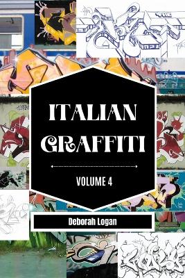 Book cover for Italian Graffiti Volume 4