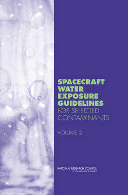 Book cover for Spacecraft Water Exposure Guidelines for Selected Contaminants