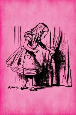 Cover of Alice in Wonderland Journal - Alice and The Secret Door (Pink)