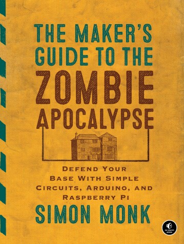 Book cover for The Maker's Guide to The Zombie Apocalypse