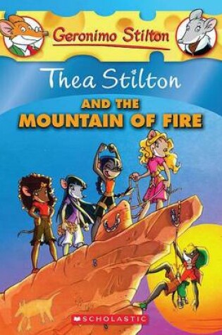 Cover of Thea Stilton and the Mountain of Fire