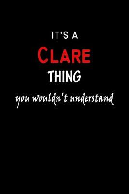 Book cover for It's a Clare Thing You Wouldn't Understandl