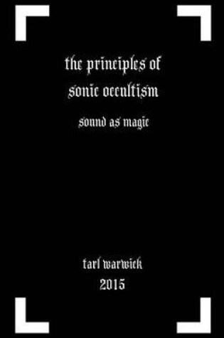 Cover of The Principles of Sonic Occultism