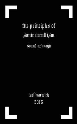 Book cover for The Principles of Sonic Occultism