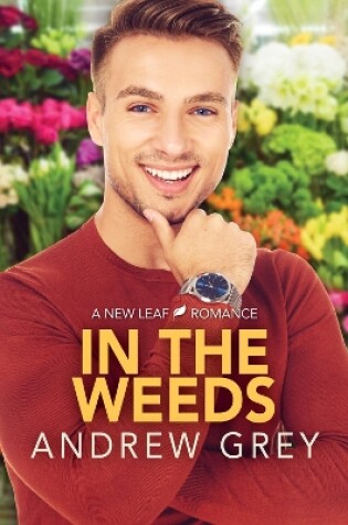Cover of In the Weeds