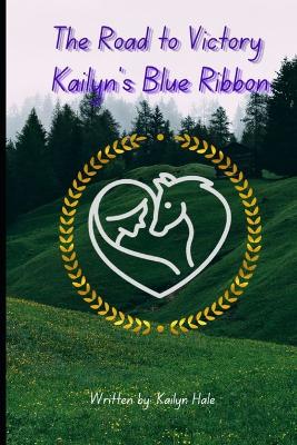 Cover of Kailyn's Blue Ribbon