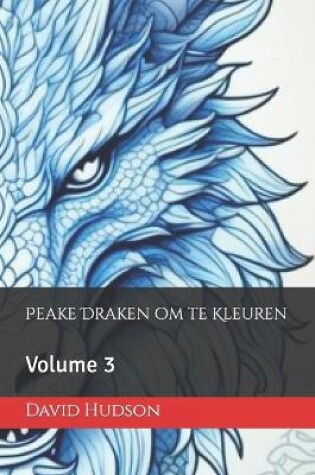 Cover of Peake Draken om te Kleuren