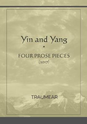 Book cover for Yin and Yang (four prose pieces)