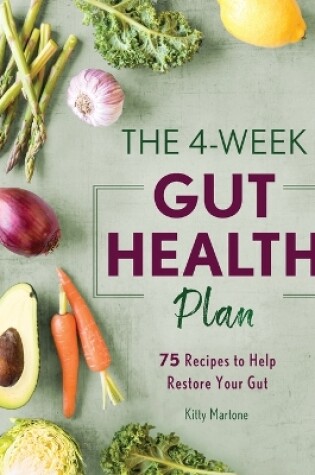 Cover of The 4-Week Gut Health Plan