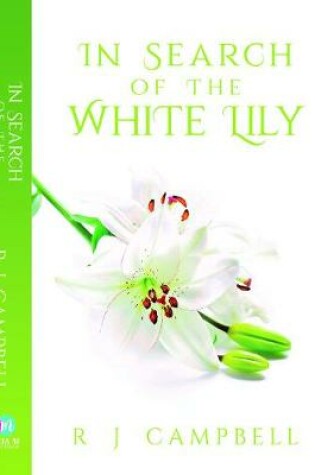 Cover of In search of the White Lily