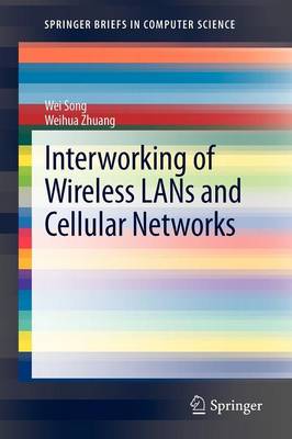 Book cover for Interworking of Wireless LANs and Cellular Networks