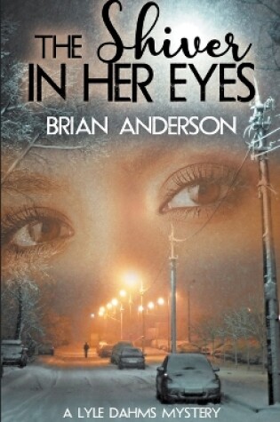 Cover of The Shiver in Her Eyes