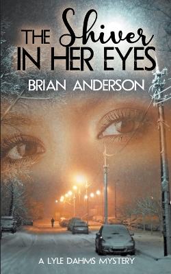 Cover of The Shiver in Her Eyes