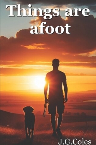 Cover of Things are afoot