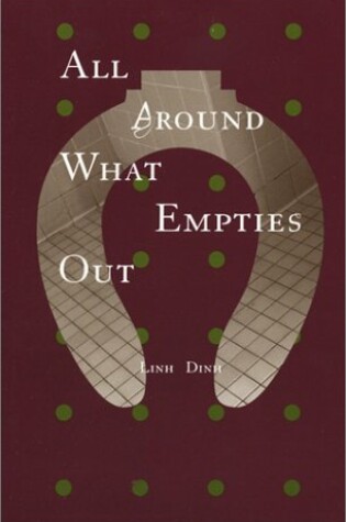 Cover of All Around What Empties Out