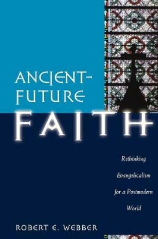 Cover of Ancient-Future Faith