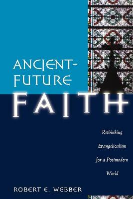 Book cover for Ancient-Future Faith