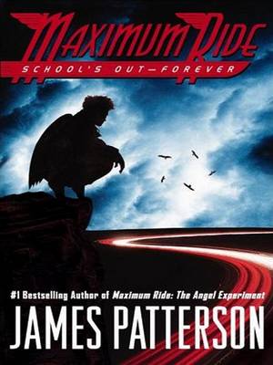 School's Out-Forever by James Patterson