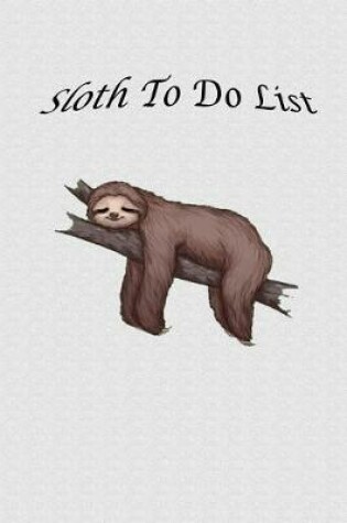 Cover of Sloth To Do List