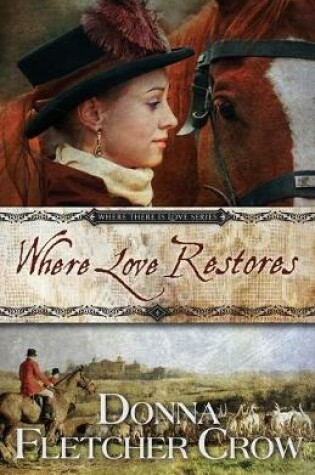 Cover of Where Love Restores