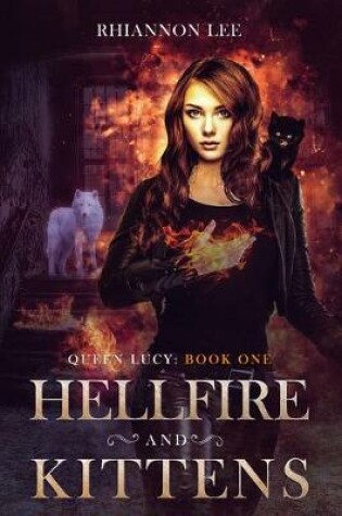 Cover of Hellfire and Kittens