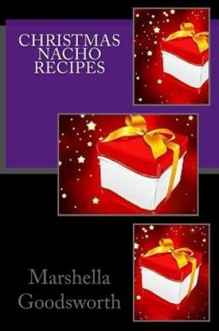 Cover of Christmas Nacho Recipes