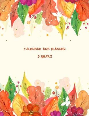 Book cover for Calendar and Planner 5 Years