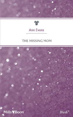 Book cover for The Missing Mom