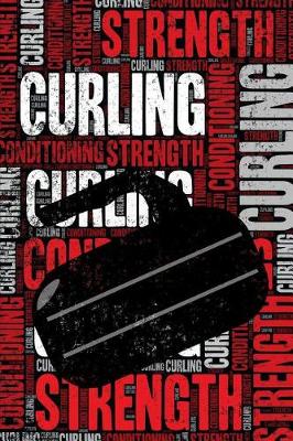Cover of Curling Strength and Conditioning Log