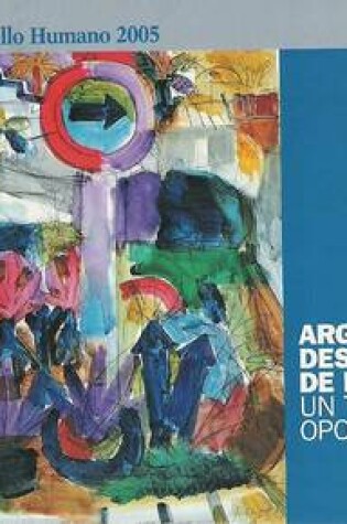 Cover of Argentina Despues de La Crisis. Un Tiempo de Oportunidades
