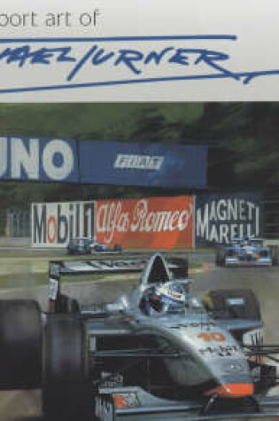 Cover of The Motorsport Art of Michael Turner