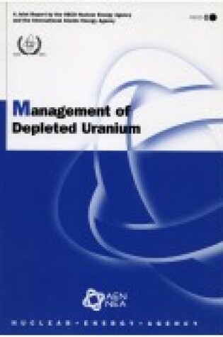 Cover of Nuclear Development Management of Depleted Uranium