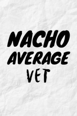 Cover of Nacho Average Vet