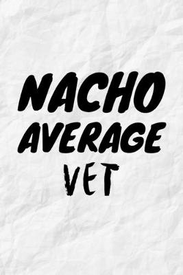 Book cover for Nacho Average Vet