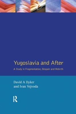 Book cover for Yugoslavia and After