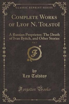 Book cover for Complete Works of Lyof N. Tolstoï, Vol. 7