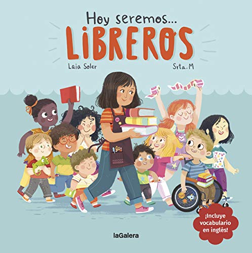 Book cover for Hoy Seremos Libreros