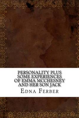 Book cover for Personality Plus Some Experiences of Emma McChesney and Her Son Jack