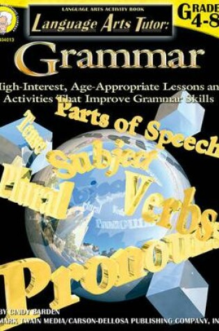 Cover of Language Arts Tutor: Grammar, Grades 4 - 12