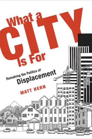 Cover of What a City Is For