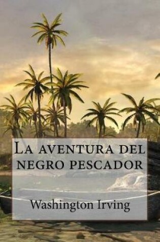 Cover of La aventura del negro pescador