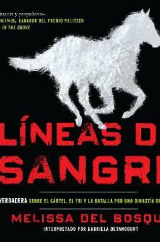 Cover of Lineas de Sangre (Bloodlines)