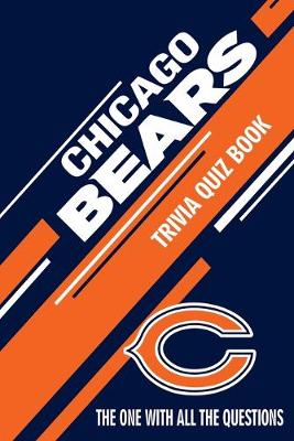 Book cover for Chicago Bears Trivia Quiz Book