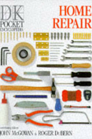 Cover of DK Pocket Encyclopedia:  09 Home Repair