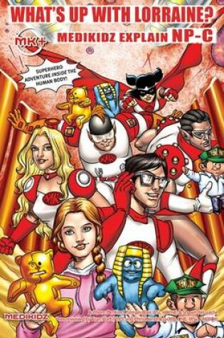 Cover of What's Up with Lorraine? Medikidz Explain NP-C
